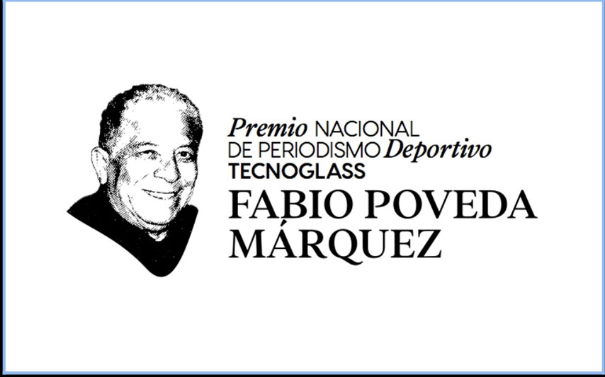 Llega la segunda edición del Premio Nacional de Periodismo Deportivo Tecnoglass - Fabio Poveda Márquez